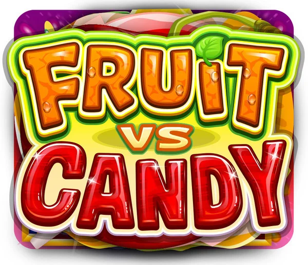 Fruit vs Candy - SIGAMEN137