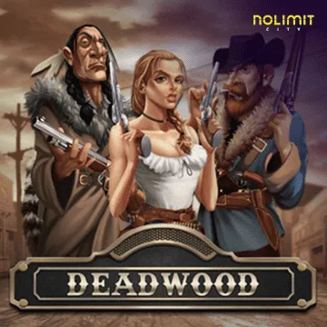 NolimitCity : Deadwood xNudge - SIGAMEN137
