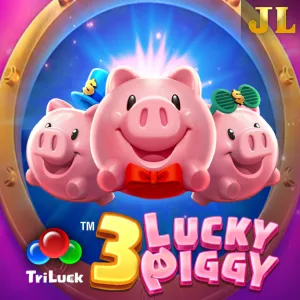 Jili : 3 LUCKY PIGGY - SIGAMEN137