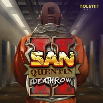 NolimitCity : San Quentin 2: Death Row - SIGAMEN137