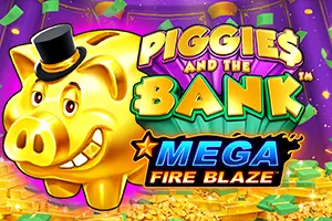 Mega Fire Blaze: Piggies and the Bank™ - SIGAMEN137
